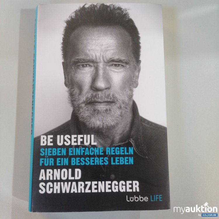 Artikel Nr. 753334: "Be Useful: Lebensregeln von Schwarzenegger"