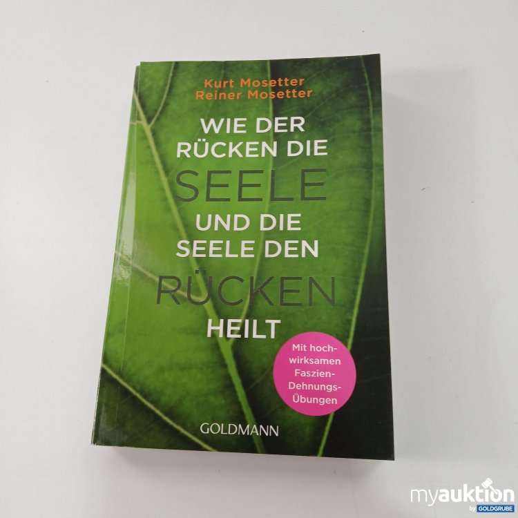 Artikel Nr. 794340: Wie der Rücken die Seele und die Seele den Rücken heilt