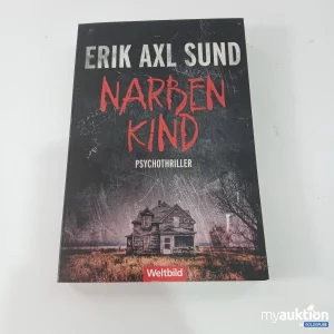 Artikel Nr. 794350: Narbenkind Psychothriller Buch