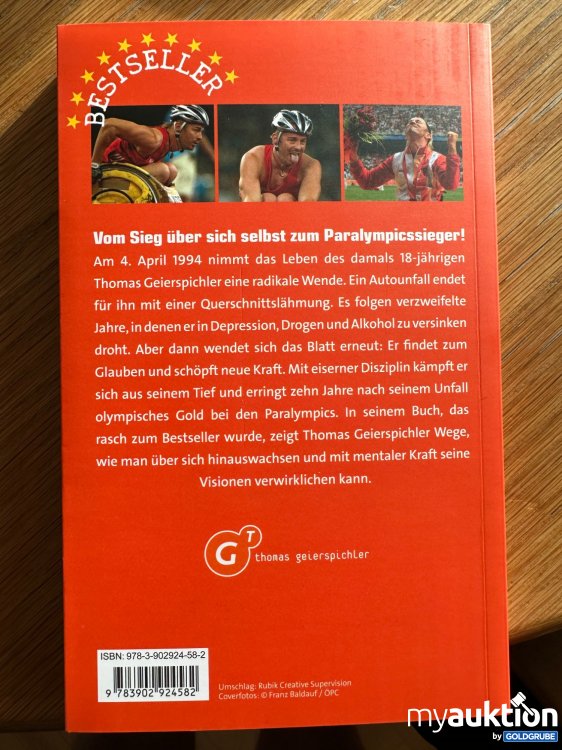 Artikel Nr. 391380: Signiertes Buch von Thomas Geierspichler, Paralympicssportler