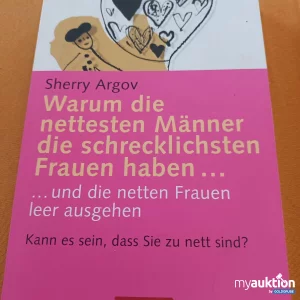 Auktion Warum die nettesten Männer die schrecklichsten Frauen haben 