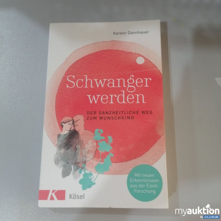 Artikel Nr. 744383: **Schwanger werden - Ratgeber** von Kareen Dannhauer 