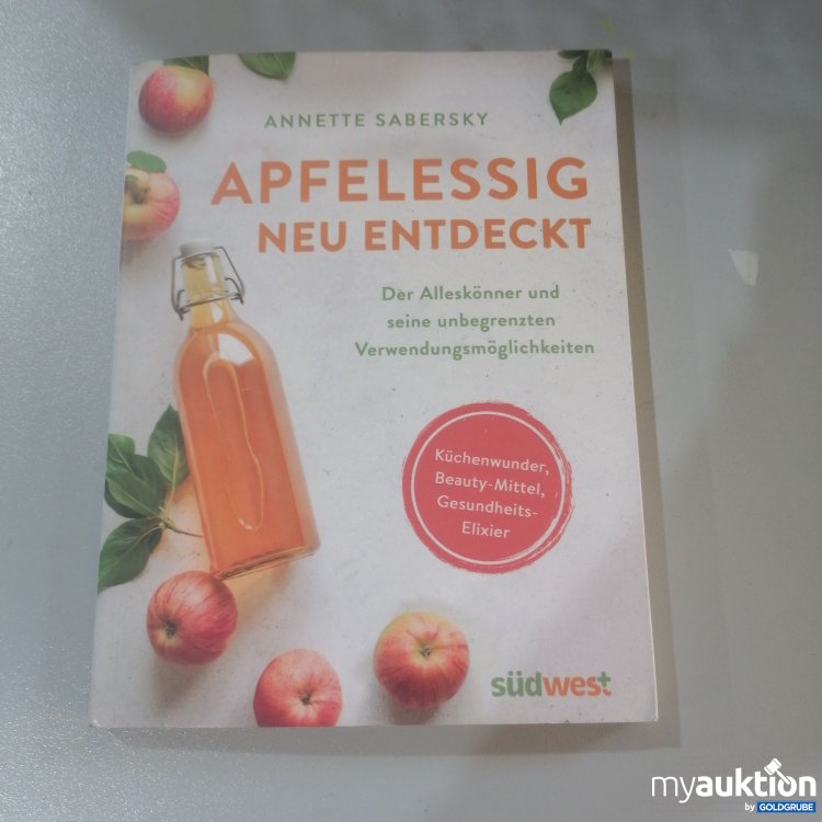 Artikel Nr. 744387: "Apfelessig Neu Entdeckt Buch"