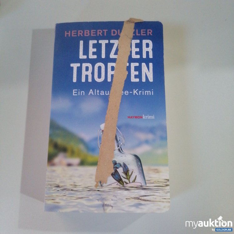 Artikel Nr. 753387: Herbert Dutzler Letzter Tropfen