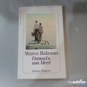 Auktion Roman "Damals, am Meer" von Marco Balzano 