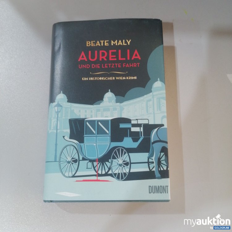 Artikel Nr. 744402: "Aurelia und die letzte Fahrt" von Beate Maly