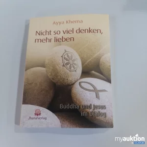 Auktion Ayya Khema Nicht so viel danken, mehr lieben