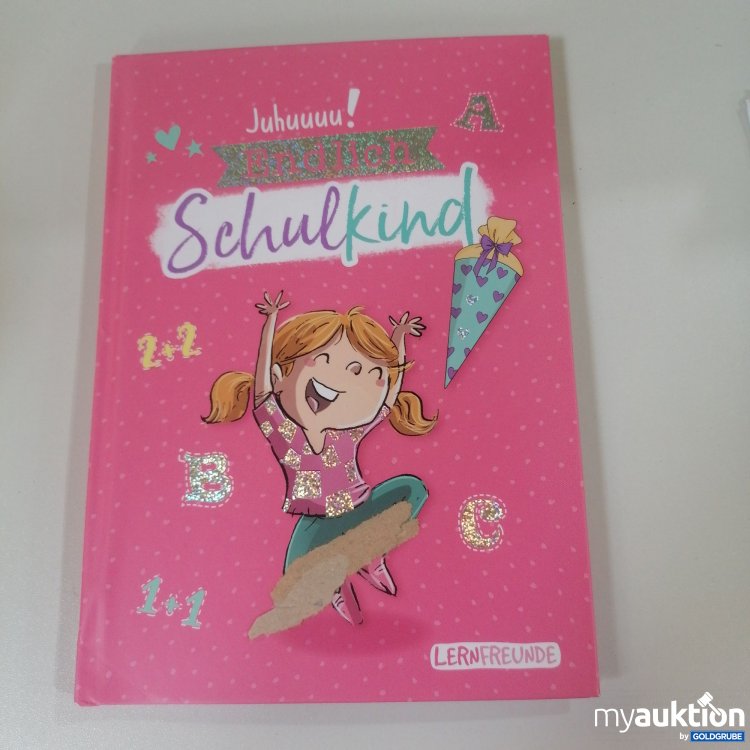 Artikel Nr. 753427: "Juhuuu, endlich Schulkind Buch"