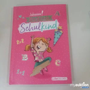 Auktion "Juhuuu, endlich Schulkind Buch"