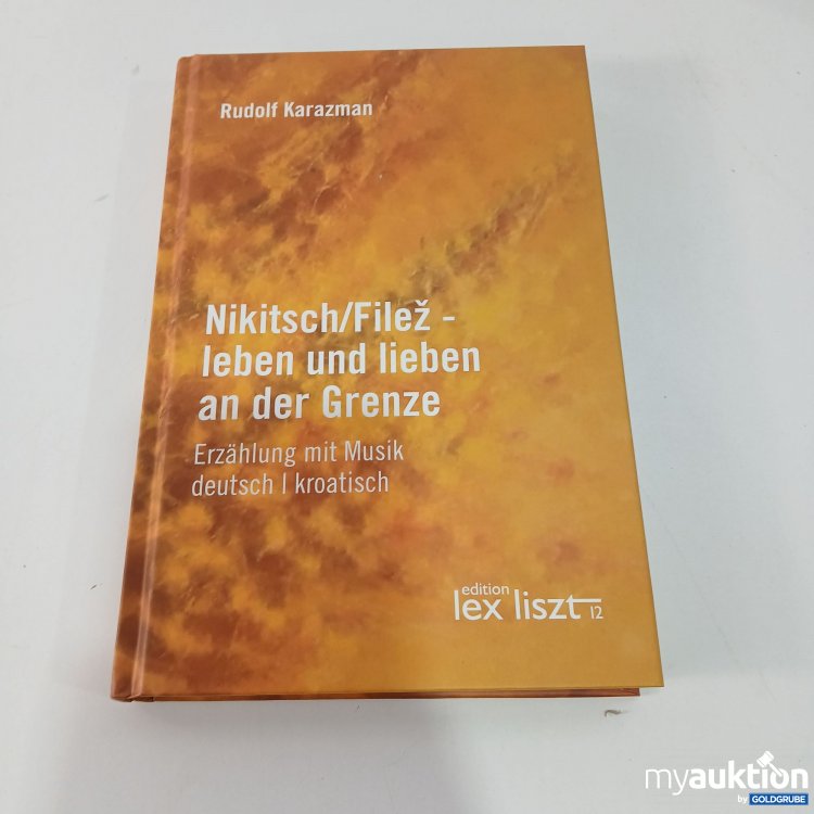 Artikel Nr. 794430: Nikitsch/Filež - Leben und Lieben