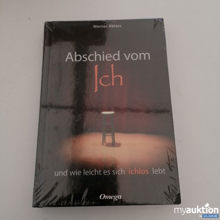 Artikel Nr. 747500: "Abschied vom Ich" von Werner Ablass