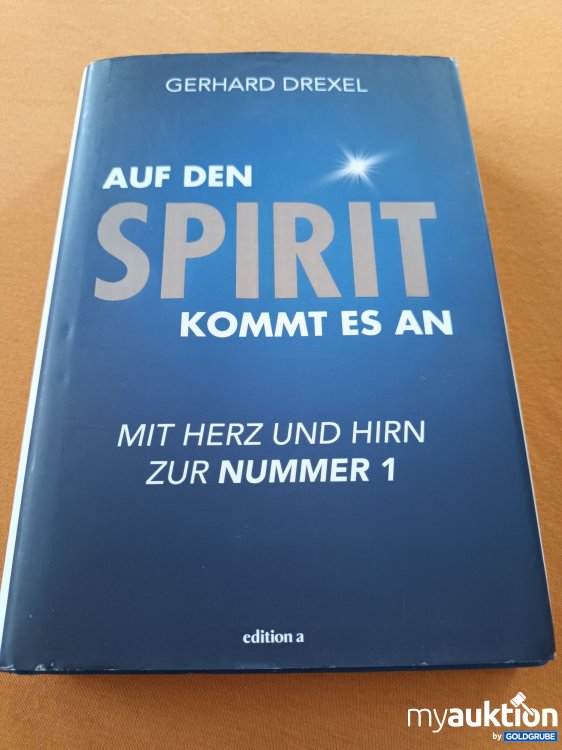 Artikel Nr. 347511: Auf den Spirit kommt es an