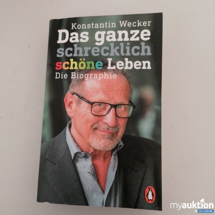 Artikel Nr. 747515: "Das ganze schrecklich schöne Leben"