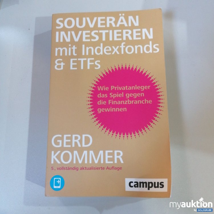 Artikel Nr. 747541: "Souverän Investieren mit Indexfonds & ETFs"