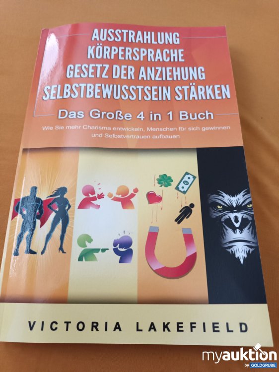 Artikel Nr. 347572: Ausstrahlung, Körpersprache, Gesetz der Anziehung, Selbstbewusstsein stärken 