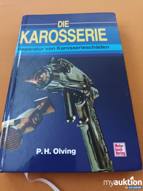 Artikel Nr. 347589: Die Karosserie, Reparatur von Karosserieschäden