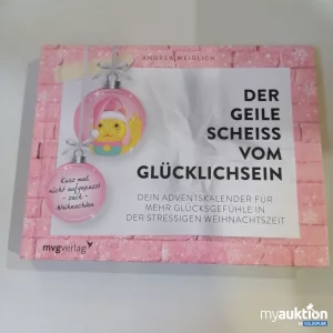 Auktion Der geile Scheiss vom Glücklichsein