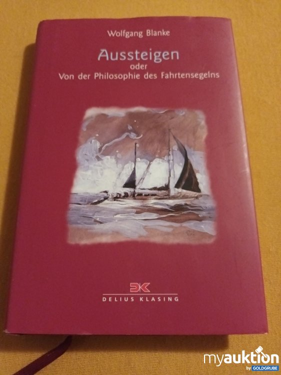 Artikel Nr. 390595: Aussteigen oder von der Philosophie des Fahrtensegelns