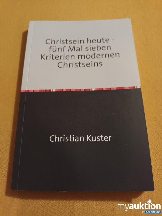 Artikel Nr. 390611: Christsein heute - fünf mal sieben 