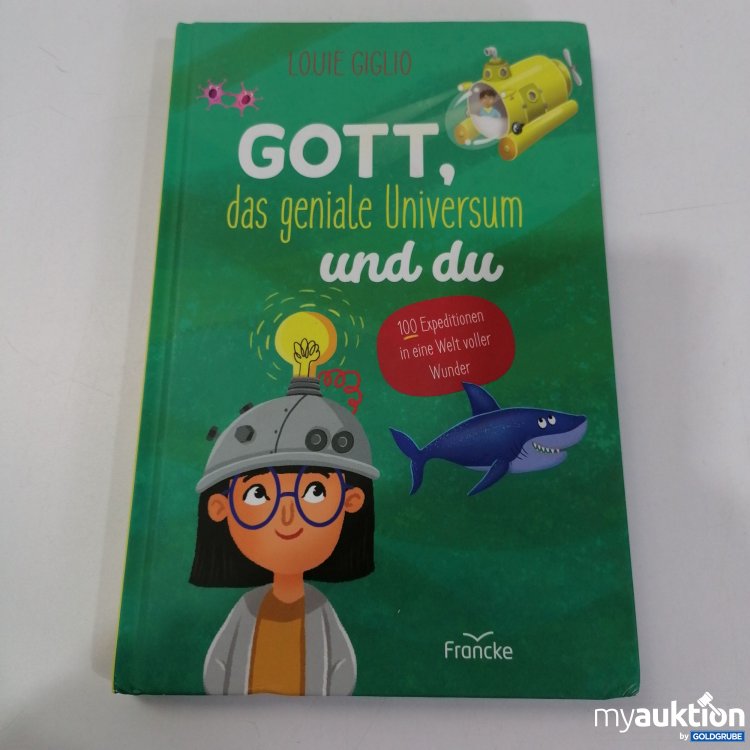 Artikel Nr. 794616: Gott, das geniale Universum