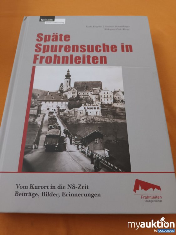 Artikel Nr. 347640: NS-Zeit, Späte Spurensuche in Frohnleiten