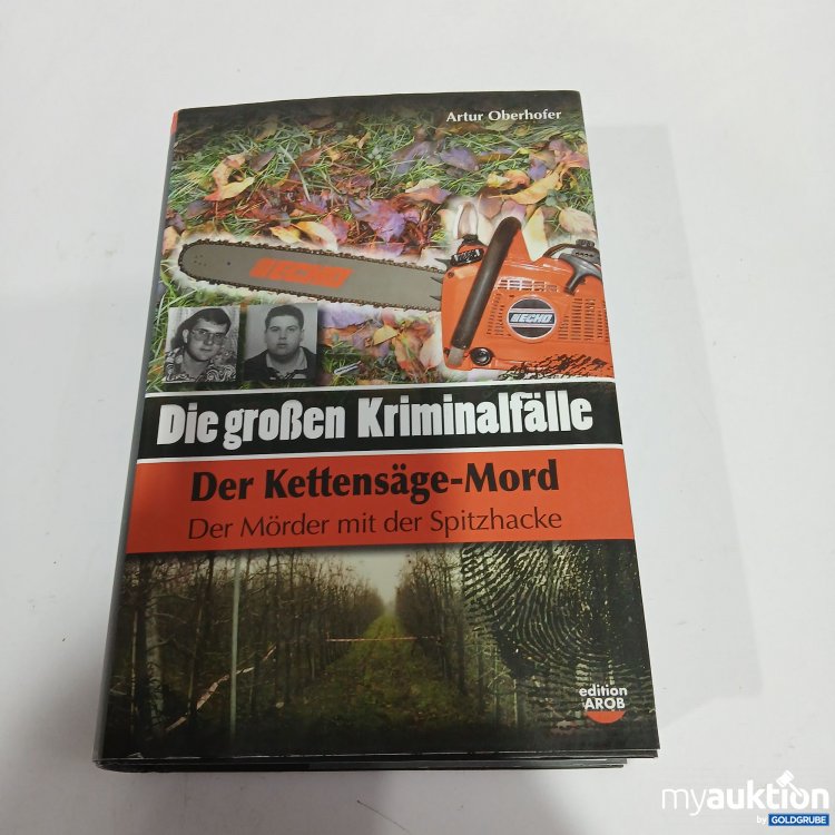 Artikel Nr. 799652: Die großen Kriminalfälle Der Kettensäge-Mord 