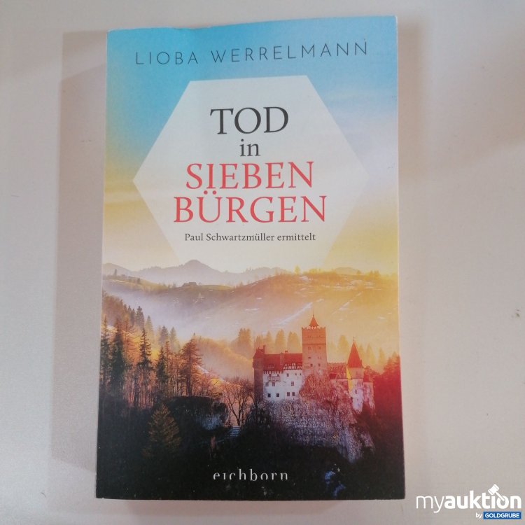 Artikel Nr. 747662: Lioba Werrelmann Tod in Siebenbürgen" Roman