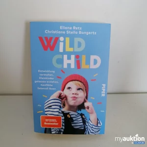 Auktion Wild Child - Entwicklung verstehen