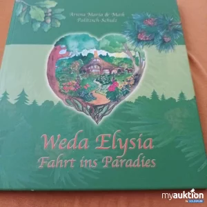 Auktion Kinderbuch, Weda Elysia, Fahrt ins Paradies 
