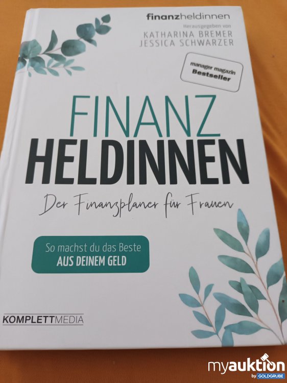 Artikel Nr. 347685: Finanz Heldinnen, Der Finanzplan für Frauen 