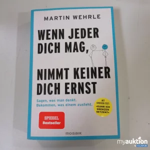 Auktion  "Wenn jeder dich mag, nicht keiner dich ernst"