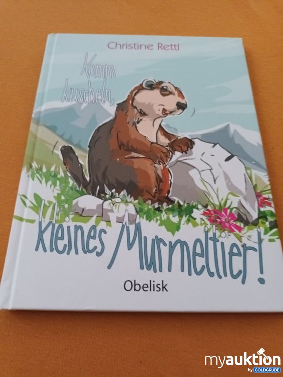 Artikel Nr. 347693: Kinderbuch, Komm kuscheln kleines Murmeltier!