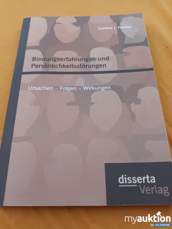 Artikel Nr. 347695: Bindungserfahrungen Persönlichkeitsstörungen