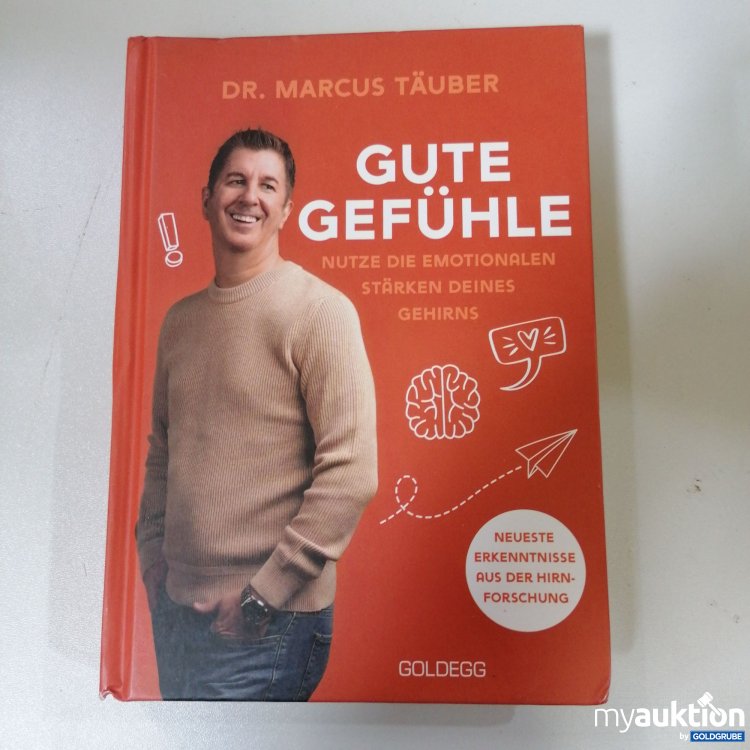 Artikel Nr. 747696: Buch "Gute Gefühle" von Dr. Marcus Täuber