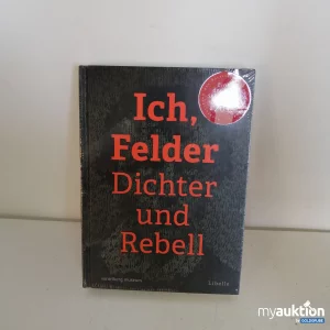 Auktion "Ich, Felder - Dichter und Rebell"