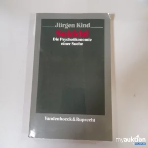 Auktion "Suizidal: Die Psychoökonomie einer Suche"