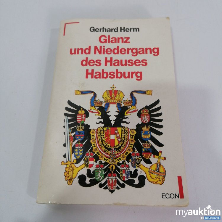 Artikel Nr. 794703: Glanz und Niedergang Habsburgs