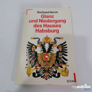 Artikel Nr. 794703: Glanz und Niedergang Habsburgs