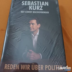 Auktion Originalverpackt, Sebastian Kurz, Reden wir über Politik 