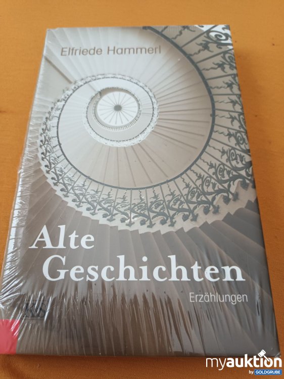 Artikel Nr. 347722: Originalverpackt, Elfriede Hammerl, Alte Geschichten