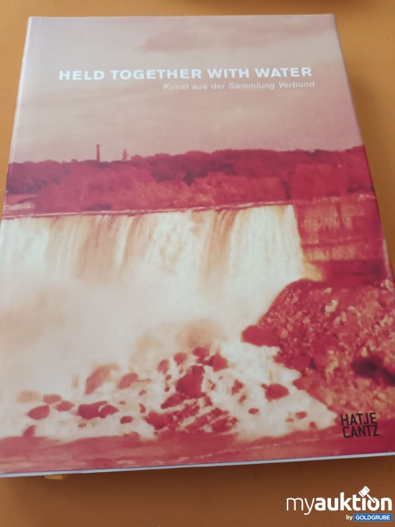 Artikel Nr. 347748: Held together with Water