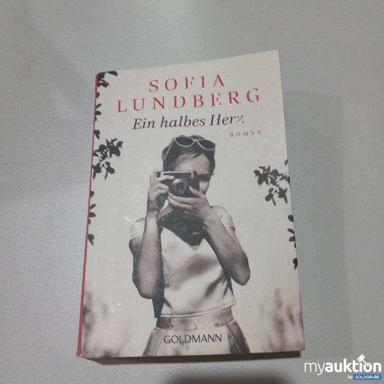 Artikel Nr. 773774: "Ein halbes Herz" Roman von Sofia Lundberg