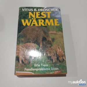 Artikel Nr. 773779: Nestwärme: Tierische Familienstrategien