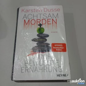 Artikel Nr. 773789: "Achtsam Morden" Roman von Karsten Dusse