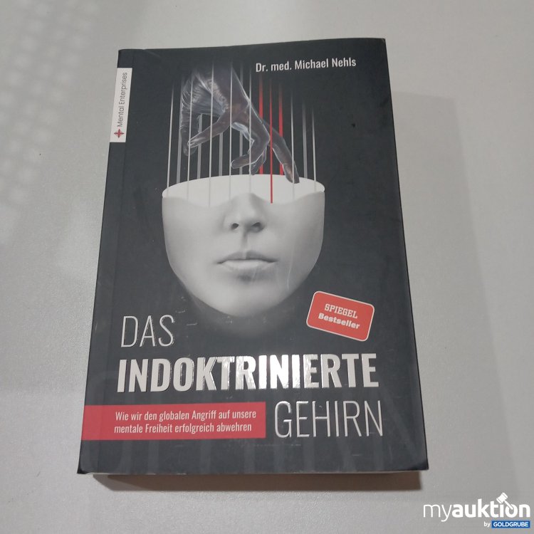 Artikel Nr. 773836: "Das indoktrinierte Gehirn" Buch