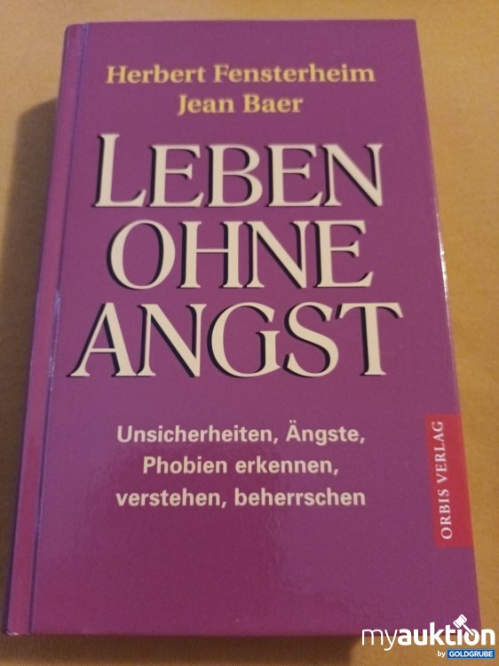 Artikel Nr. 347859: Leben ohne Angst 