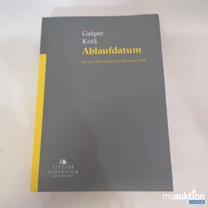 Auktion "Ablaufdatum" Roman von Gasper Kraj