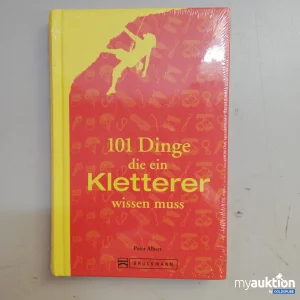 Auktion 101 Dinge die ein Kletterer wissen muss von Peter Albert