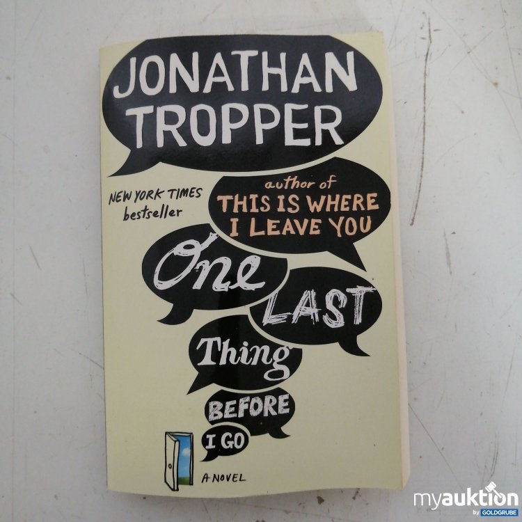 Artikel Nr. 719899: Jonathan Tropper "One Last Thing Before I Go"