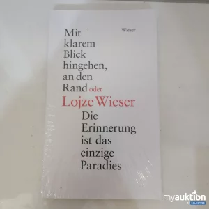 Auktion Lojze Wieser "Die Erinnerung ist das einzige Paradies"